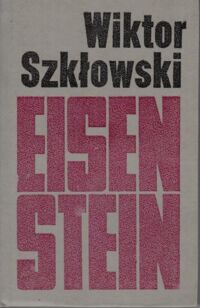 Miniatura okładki Szkłowski Wiktor Eisenstein.