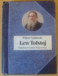 Miniatura okładki Szkłowski Wiktor Lew Tołstoj. /Biografie Sławnych Ludzi/