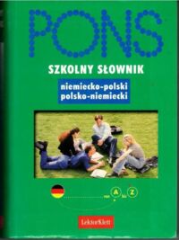 Zdjęcie nr 1 okładki  Szkolny słownik niemiecko-polski polsko-niemiecki. /PONS/