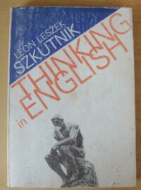 Zdjęcie nr 1 okładki Szkutnik Leon Leszek Thinking in English.