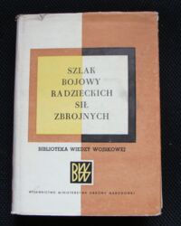 Miniatura okładki Szlak bojowy Radzieckich Sił Zbrojnych. /Biblioteka Wiedzy Wojskowej/