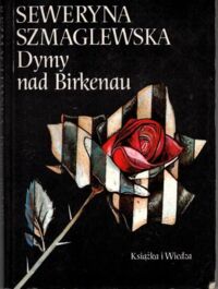 Zdjęcie nr 1 okładki Szmaglewska Seweryna Dymy nad Birkenau.