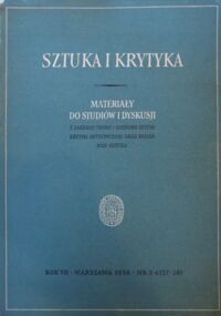 Miniatura okładki  Sztuka i krytyka. Materiały do studiów i dyskusji z zakresu teorii i historii sztuki krytyki artystycznej  oraz badań nad sztuką. Rok VII. Nr. 3-4 (27-28)
