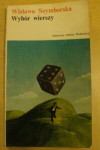 Miniatura okładki Szymborska Wisława Wybór wierszy. /Biblioteka Literatury XXX-lecia/