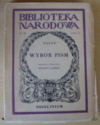 Zdjęcie nr 1 okładki Tacyt /oprac. S. Hammer/ Wybór pism. /Seria II. Nr 82/