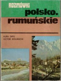 Zdjęcie nr 1 okładki Tapu Aura, Jeglinschi Victor Rozmówki polsko-rumuńskie.