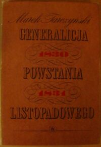 Miniatura okładki Tarczyński Marek Generalicja powstania listopadowego.