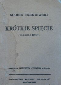 Miniatura okładki Tarniewski Marek Krótkie spięcie (marzec 1968).