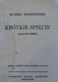 Miniatura okładki Tarniewski Marek Krótkie spięcie (marzec 1968).