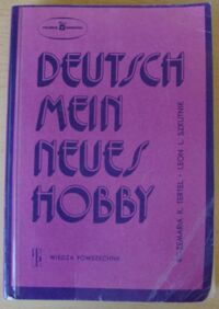 Zdjęcie nr 1 okładki Tertel Rozemaria Krystyna, Szkutnik Leon Leszek Deutsch mein neues Hobby.