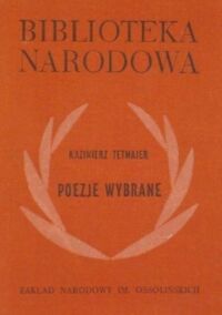 Miniatura okładki Tetmajer Kazimierz Poezje wybrane. /BN Ser. I, Nr 123/