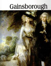 Zdjęcie nr 1 okładki  Thomas Gainsborough 1727-1788.  /Wielka Kolekcja Słynnych Malarzy 61/