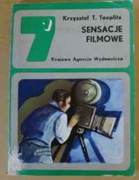 Miniatura okładki Toeplitz Krzysztof T. Sensacje filmowe.