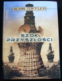 Miniatura okładki Toffler Alvin Szok przyszłości.