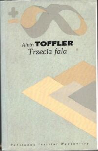 Miniatura okładki Toffler Alvin Trzecia fala. 