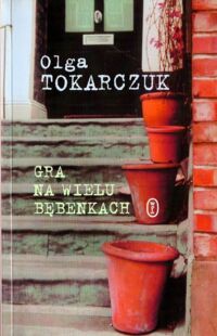 Miniatura okładki Tokarczuk Olga Gra na wielu bębenkach.