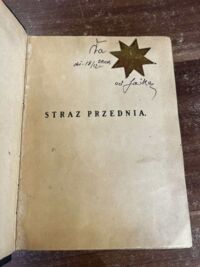 Zdjęcie nr 2 okładki Tokarzewski Marjan ks. Straż przednia. (Ze wspomnień i notatek).