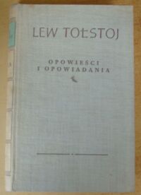Miniatura okładki Tołstoj Lew Opowieści i opowiadania. /Dzieła. Tom XII/