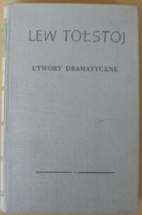 Miniatura okładki Tołstoj Lew Utwory dramatyczne. /Dzieła. Tom XI/