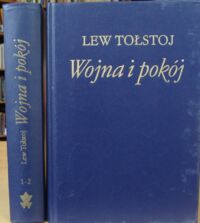 Zdjęcie nr 1 okładki Tołstoj Lew Wojna i pokój. Tom I-IV w 2 vol.