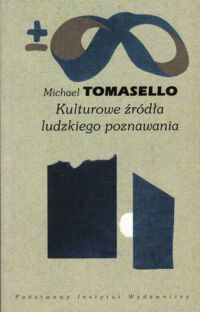 Miniatura okładki Tomasello Michael Kulturowe źródła ludzkiego poznawania.