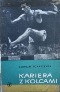 Zdjęcie nr 1 okładki Tomaszewski Bohdan Kariera z kolcami.