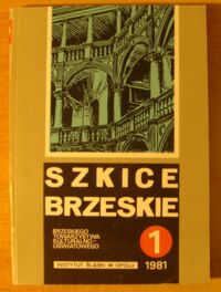 Miniatura okładki Tomczyk Damian /red./ Szkice Brzeskie I.