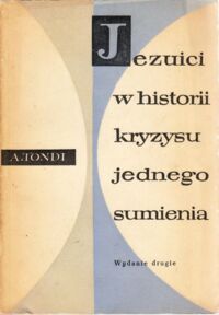 Miniatura okładki Tondi A. Jezuici w historii kryzysu jednego sumienia.