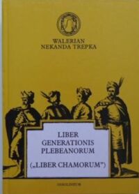 Miniatura okładki Trepka Walerian Nekanda Liber generationis plebeanorum ("Liber chamorum"). 