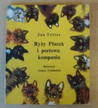 Miniatura okładki Tretter Jan /ilustr. Grabiański Janusz/ Ryży Placek i portowa kompania.