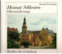 Miniatura okładki Trierenberg Heinrich Heimat Schlesien, Oderniederung.