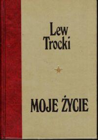 Miniatura okładki Trocki Lew Moje życie. Próba autobiografji.