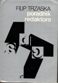 Zdjęcie nr 1 okładki Trzaska Filip Poradnik redaktora.