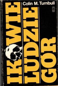 Miniatura okładki Turnbull M. Colin Ikowie, ludzie gór.