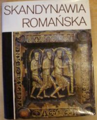 Miniatura okładki Tuulse Armin Skandynawia romańska. Zabytki architektury i sztuki Danii, Norwegii i Szwecji.