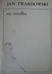 Miniatura okładki Twardowski Jan Na osiołku.