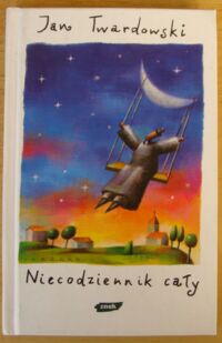 Miniatura okładki Twardowski Jan Niecodziennik cały. 