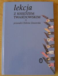 Miniatura okładki Twardowski Jan, Zaworska Helena Lekcja z księdzem Twardowskim.