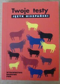 Zdjęcie nr 1 okładki  Twoje testy. Język hiszpański.