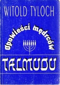 Miniatura okładki Tyloch Witold Opowieści mędrców Talmudu.