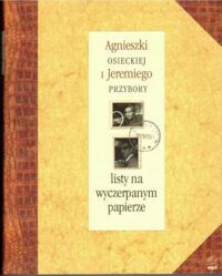 Zdjęcie nr 1 okładki Umer Magda /wybór i oprac./ Listy na wyczerpanym papierze. 