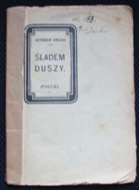 Miniatura okładki Ungar Herman śladem duszy(Poezje).