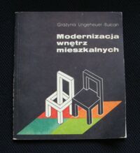 Zdjęcie nr 1 okładki Ungeheuer-Buican Grażyna Modernizacja wnętrz mieszkalnych. Poradnik dla rolników.