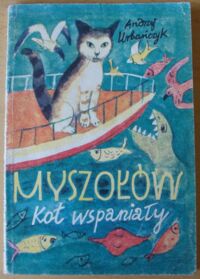 Miniatura okładki Urbańczyk Andrzej Myszołów kot wspaniały.