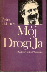 Miniatura okładki Ustinov Peter Mój Drogi Ja.