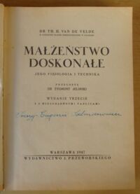 Zdjęcie nr 2 okładki Van de Velde Th. H. Małżeństwo doskonałe, jego fizjologia i technika.