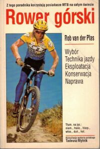 Miniatura okładki Van der Plas Rob  Rower górski.