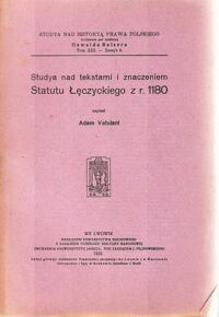 Miniatura okładki Ventulani Adam Studya nad tekstami i znaczeniem Statutu Łęczyckiego z r. 1180.