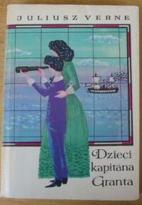 Miniatura okładki Verne Juliusz /ilustr. M. Kościelniak/ Dzieci kapitana Granta.