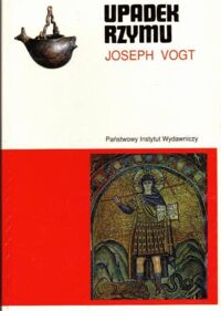 Miniatura okładki Vogt Joseph Upadek Rzymu. /CERAM/